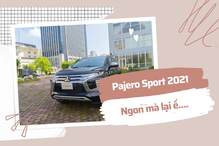 Đánh giá mitsubishi pajero sport 2021 tại sao không qua mặt được Everset và Fortuner? 6 danh gia mitsubishi pajero sport 2021 2