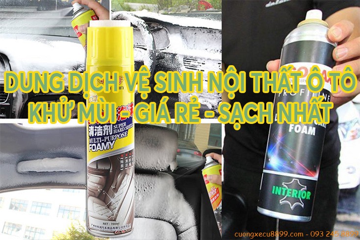 Dung dịch vệ sinh nội thất ô tô loại nào TỐT - KHỬ MÙI - GIÁ RẺ 1 Dung dịch vệ sinh nội thất ô tô loại nào TỐT – KHỬ MÙI – GIÁ RẺ