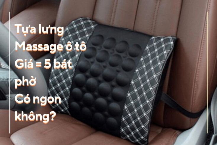 Review tựa lưng massage trên ô tô giá rẻ mua tại shopee có tốt không? 7 tựa lưng massage trên ô tô