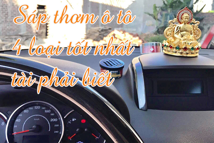4 Sáp thơm xe hơi tốt nhất. Bỏ qua xe vừa hôi vừa hại sức khỏe. 2 sáp thơm xe hơi tốt nhất