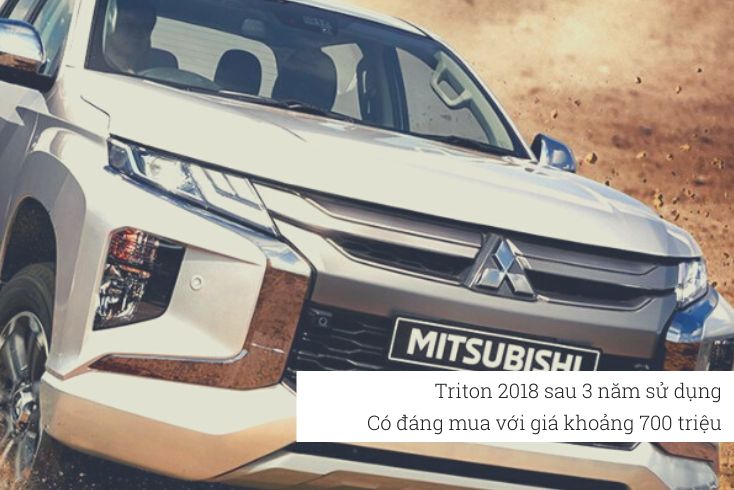 Trải nghiệm triton 2018 có đáng giá 700 triệu sau 3 năm sử dụng? 5 triton 2018 có đáng giá 700 triệu sau 3 năm sử dụng